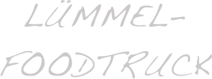 Lümmel- Foodtruck